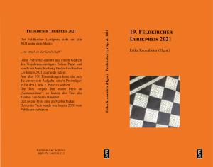 19. Feldkircher Lyrikpreis 2021  Erika Kronabitter (Hgin.)  Edition Art Science, 2021 978-3-903335-17-2 
