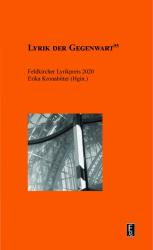 Feldkircher Lyrikpreis 2020: Lyrik der Gegenwart Band 95  Erika Kronabitter (Hgin.)  Edition Art Science, 2020 978-3903335097 